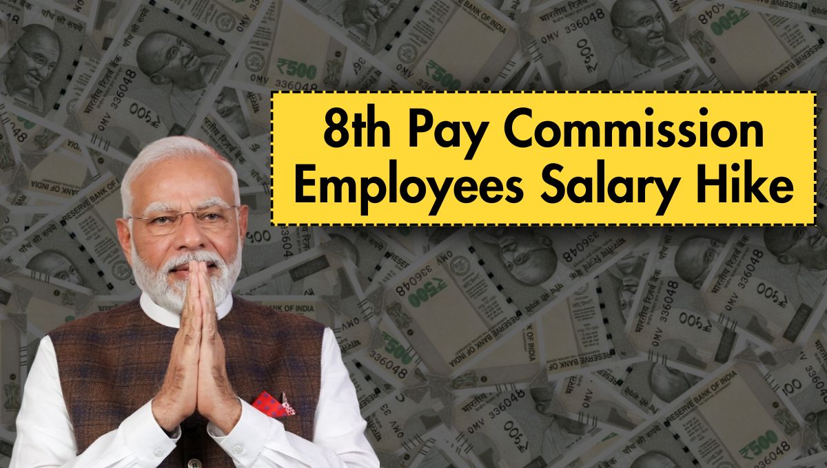 8th Pay Commission Employees Salary Hike